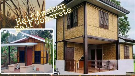 Bahay Kubo Half Cement Half Amakan House Design Half Amakan House