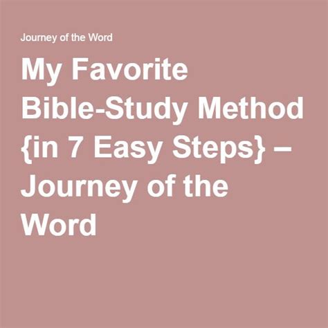 My Favorite Bible Study Method In 7 Easy Steps Bible Study Methods