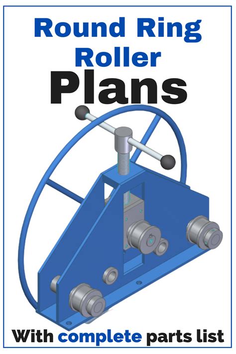 Homemade Ring Roller Plans Complete Professional Plans In 2021 Ring