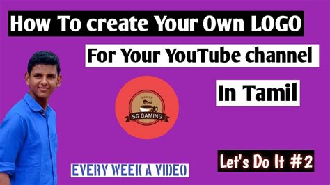 How To Create Your Own Logo For Free Youtube