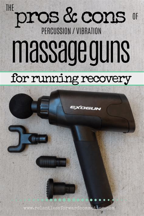 10 Pros And Cons Of Massage Guns For Runners Relentless Forward Commotion