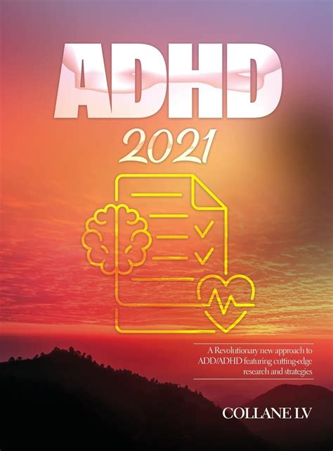 Buy Adhd 2021 A Revolutionary New Approach To Addadhd Featuring