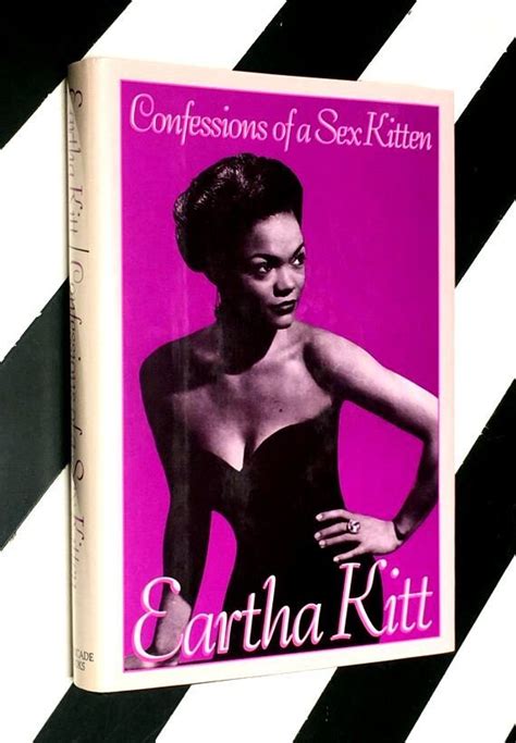 Confessions Of A Sex Kitten By Eartha Kitt 15792 Hot Sex Picture