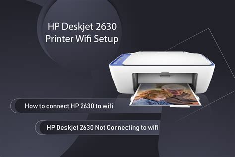 How To Connect Hp Deskjet 2630 Printer To Wi Fi Guide Deskjet