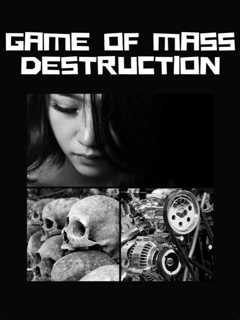 Read Game Of Mass Destruction Chlobo Webnovel