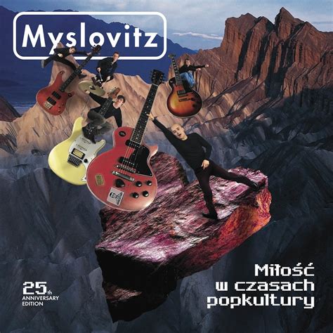 Reedycja Albumu „miŁoŚĆ W Czasach Popkultury 25th Anniversary Edition
