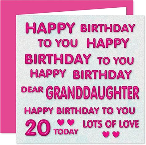 Granddaughter 20th Happy Birthday Card Happy Birthday To You Dear