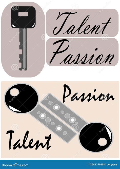 Talent And Passion Are The Keys Vector Stock Vector Illustration Of