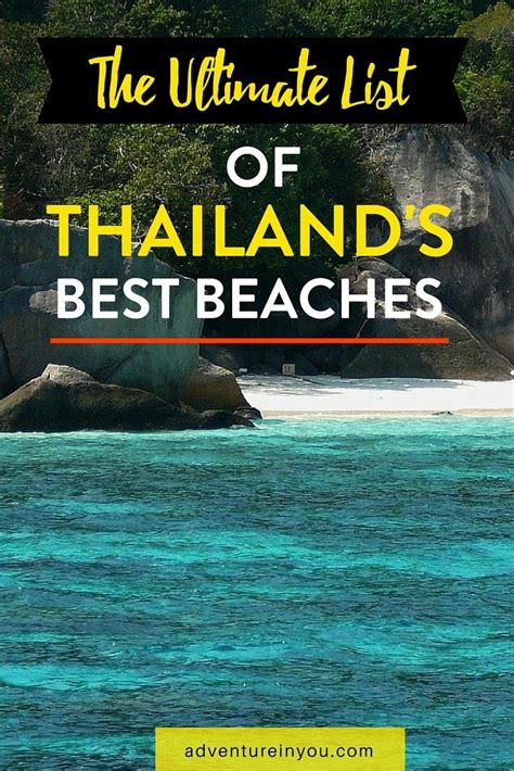 The Ultimate List Of Thailands Best Beaches