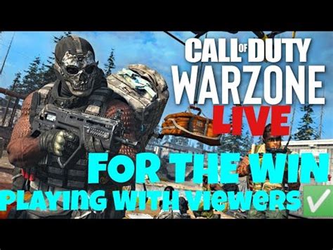 Live Playing With Viewers For The Win Cod Call Of Duty Warzone Bunkers Galore More