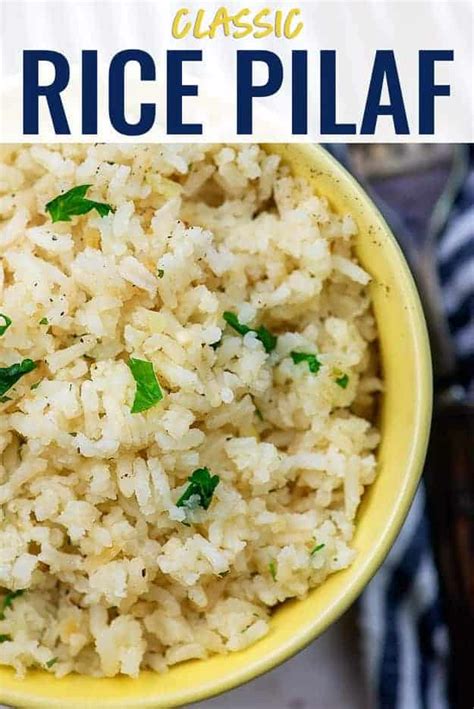 Classic Rice Pilaf Recipe — Buns In My Oven