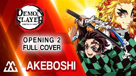 Demon Slayer Opening 2 Full Akeboshi 明け星 Cover Youtube