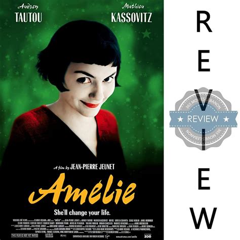 Amélie Le Fabuleux Destin Damélie Poulain Film Review Liff