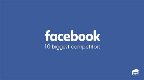The 10 Biggest Competitors Of Facebook Feedough