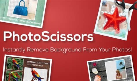 Photo Editing Tools Photoscissors Instantly Remove Background From