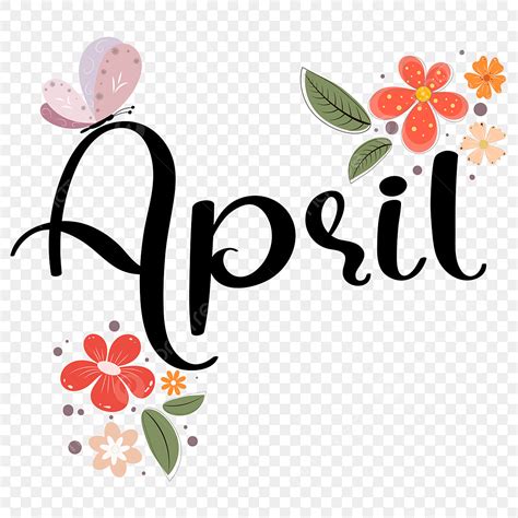 Hello April Vector Png Images Hello April Month Of The Year With