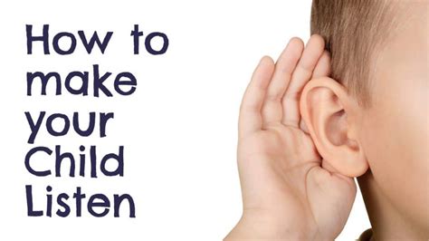 How To Make Your Child Listen Characterful