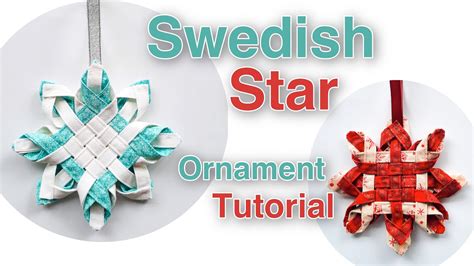Swedish Star Christmas Ornaments Diy Fabric Star Ornaments Youtube