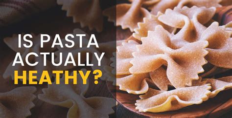Is Pasta Healthy The Answer Might Surprise You Dr Axe
