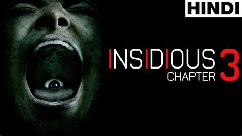 Chapter 3 was released on june 5, 2015. Insidious Chapter 3 (2015) Full Horror Movie Explained in ...