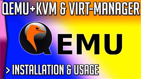 How To Install Use Qemu Kvm And Virt Manager Youtube