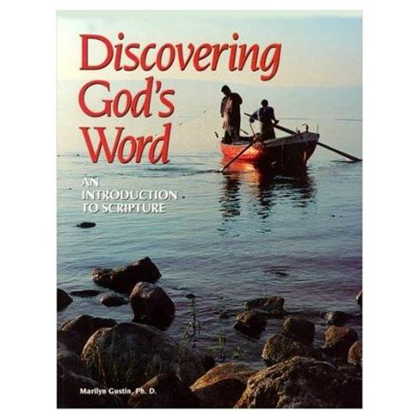 Discovering Gods Word An Introduction To Scripture By Marilyn Gustin