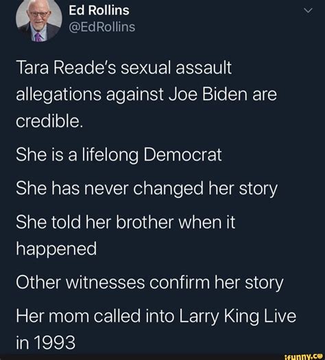 Tara Reades Sexual Assault Allegations Against Joe Biden Are Credible She Is A Lifelong