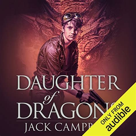 Daughter Of Dragons The Legacy Of Dragons Book 1 Audible Audio