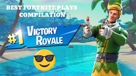 😎 Top 10 Best Plays In Fortnite Epic Moments Compilation Chapter 2