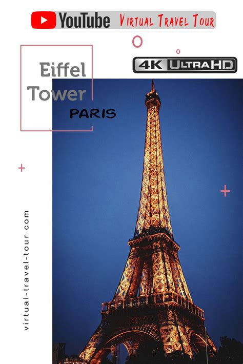 Paris Eiffel Tower Virtual Travel Tour Travel Tours Virtual Travel