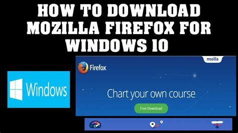 Download mozilla firefox for windows (32 bit and 64 bit). How to download Mozilla Firefox for Windows 10 - YouTube