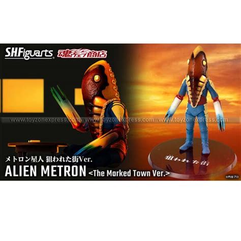 Shf Ultraman Alien Metron The Marked Town Ver Toyzone Xpress