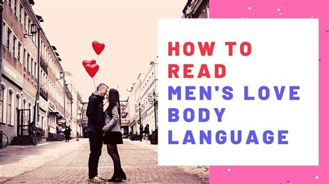 How To Read Mens Body Language Youtube