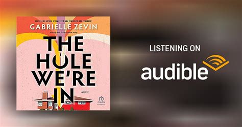 The Hole Were In By Gabrielle Zevin Audiobook