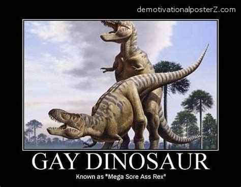 Gay Dinosaur Mega Sore Ass Rex Poster ⋆ Byt Brightest Young Things