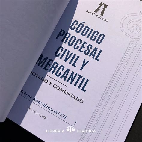 Código Procesal Civil Y Mercantil Anotado Y Comentado— Libreria Juridica