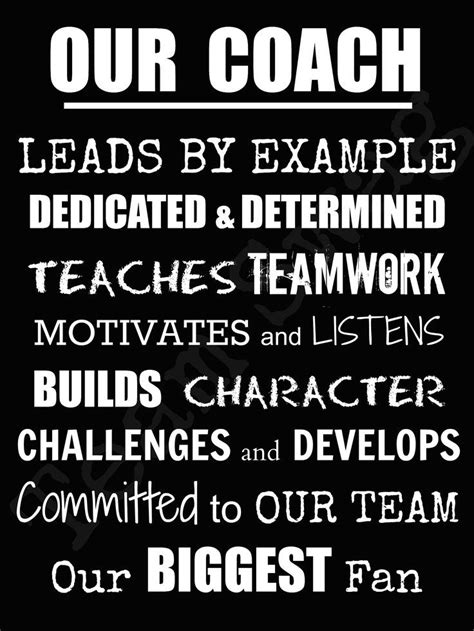 A Black And White Poster With The Words Our Coach In All Different