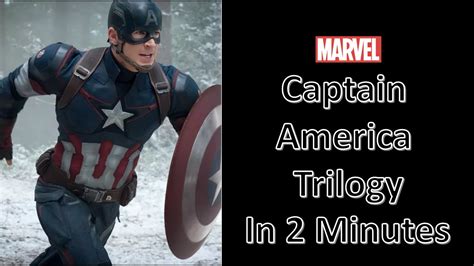 The Captain America Trilogy In 2 Minutes Youtube
