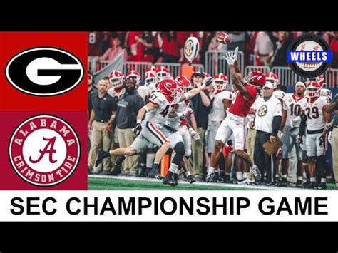 Alabama Vs Georgia Highlights Sec Championship Game