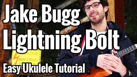 Jake Bugg Lightning Bolt Ukulele Tutorial With Play Along Youtube