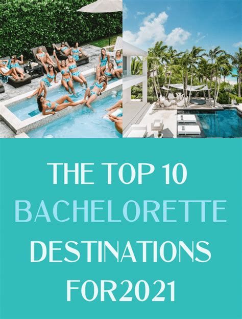 Top 10 Bachelorette Party Destinations For 2021 Jetsetchristina In 2021 Bachelorette Party