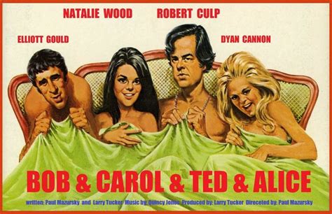 Bob And Carol And Ted And Alice 1969 Paul Mazursky Cinema