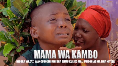 Mama Wa Kambo New Films New Movies 2023 Wide Swahili Movies Online Bongo Movies Swahili Movies