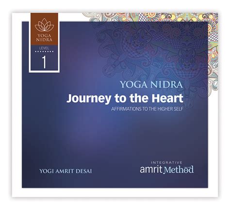 Yoga Nidra Journey To The Heart Affirmations To The Higher Self With