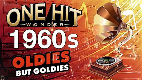Greatest Hits 60s One Hit Wonders Of All Time The Best Of Oldies
