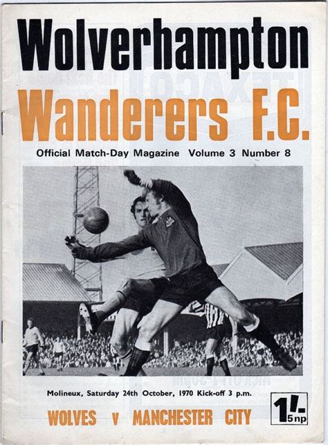 Vintage Football Soccer Programme Wolverhampton Wanderers V Manchester City 197071 Season