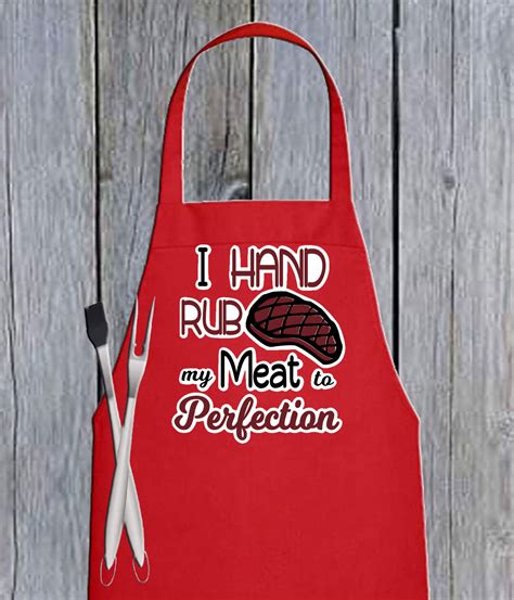 Funny Apron For Men I Hand Rub My Meat To Perfection Grilling Etsy Funny Aprons For Men