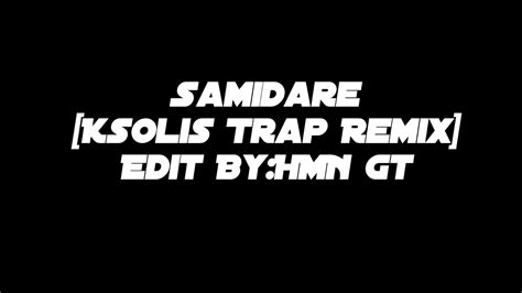 Naruto Shippuden Samidare Ksolis Trap Remix Naruto Sad Song Youtube