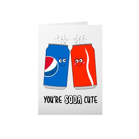 Youre Soda Cute Funny Pun Card Valentines Day Etsy