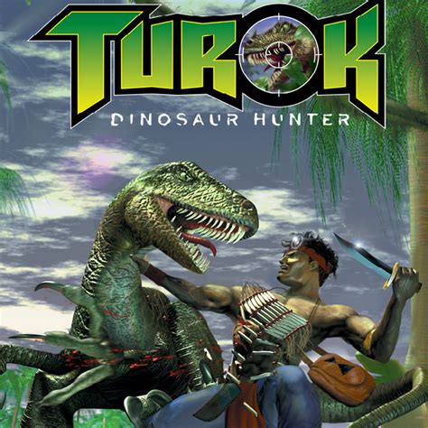Turok Dinosaur Hunter обзоры и отзывы описание дата выхода